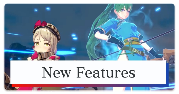 Fire Emblem Engage New Features