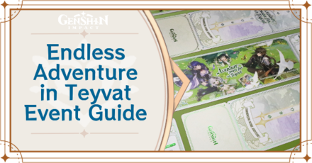 Genshin Impact - Endless Adventure in Teyvat Event Guide