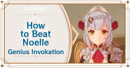 Genshin Impact - How to Get Noelle and Effects