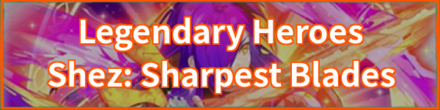 Shez: Sharpest Blades Banner