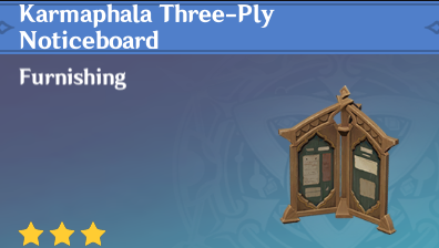 Genshin Impact - How to Get Karmaphala Three-Ply Noticeboard Furnishing