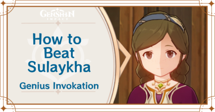 Genshin Impact How to Beat Sulaykha