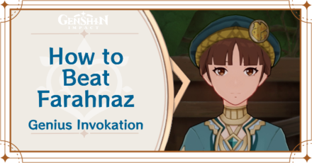 Genshin Impact How to Beat Farahnaz