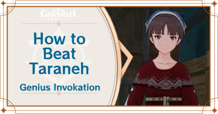 Genshin Impact How to Beat Taraneh