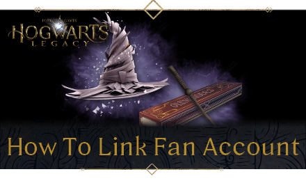 Hogwarts Legacy - How to Link Harry Potter Fan Account