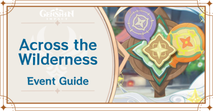 Genshin Impact - Across the Wilderness Event Guide