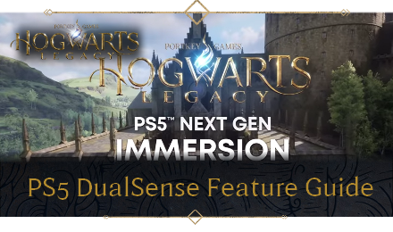 Hogwarts Legacy - PS5 DualSense Feature Guide