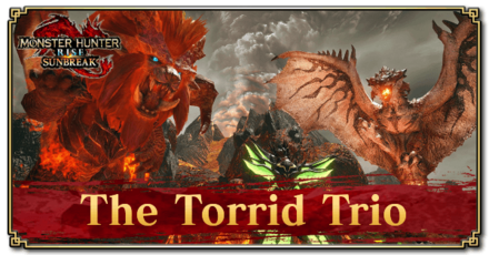 Monster Hunter Rise (MH Rise) - The Torrid Trio Quest Banner