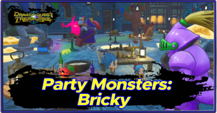 DQ Treasures - Party Monsters Bricky