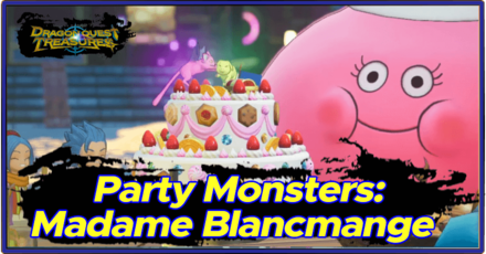 DQ Treasures - Party Monsters Madame