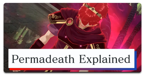 Fire Emblem Engage Permadeath