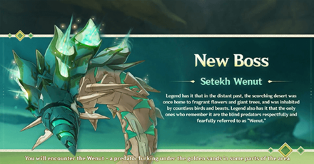 Genshin Impact - Version 3.4 Weekly Boss Setekh Wenut
