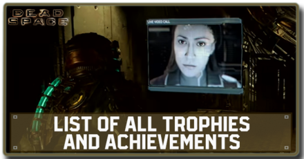 Dead Space Remake (2023) - List of All Trophies and Achievements