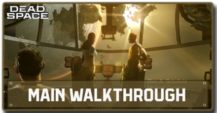 Dead Space Remake - Full Story Walkthrough