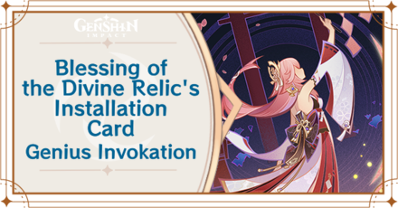 Genshin Impact - Blessing of the Divine Relic
