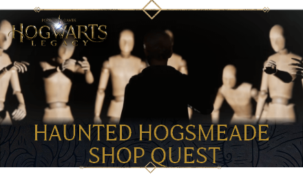 Minding Your Own Business: Haunted Hogsmeade Shop Side Quest 
