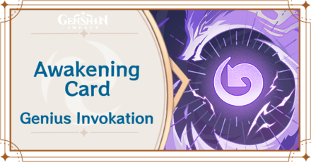 Genshin Impact - Awakening Card Guide