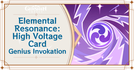 Genshin Impact - Elemental Resonance: High Voltage Card Guide