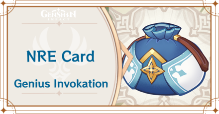 Genshin Impact - NRE Card Guide
