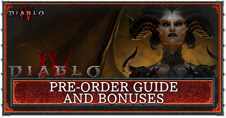 Diablo 4 - Preorder Guide and Bonuses