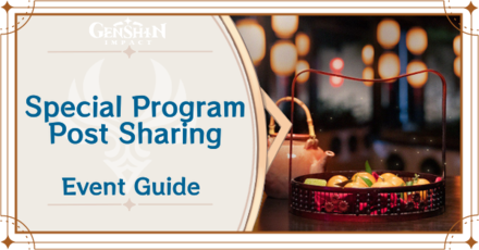 Genshin -  Special Program Post Sharing