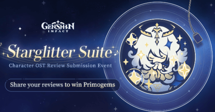 Genshin Impact -  Starglitter Suite Review Submission Event