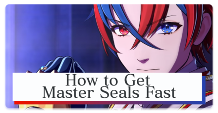 How to Get Master Seals Fast