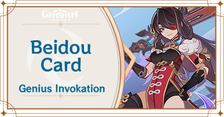 Genshin Impact - Beidou Card Guide