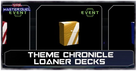 Theme Chronicle Loaner Decks Top Image