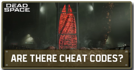 Dead Space Remake - Are There Cheat Codes