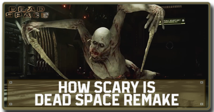 Dead Space Remake (2023) - How Scary is Dead Space Remake