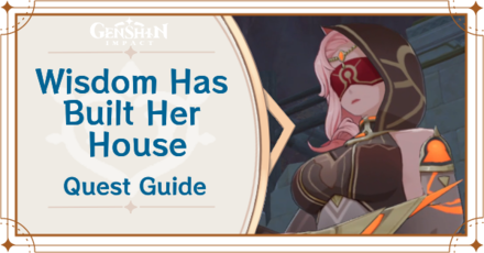 Genshin - Jeht In-game Appearances and Mentions - Wisdom Has Built Her House