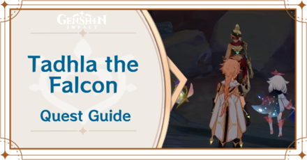 Genshin Impact - Tadhla the Falcon Quest Guide