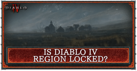 Diablo 4 - Region Lock