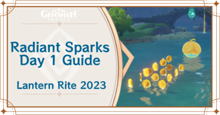 Genshin Impact - Radiant Sparks Day 1 Guide for Cloudless Sky