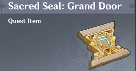 Genshin Impact - How to Get Sacred Seal Grand Door and Effects