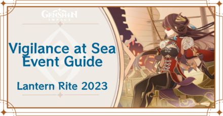 Genshin Impact - Vigilance at Sea Event Guide for the Lantern Rite 2023