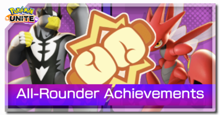 Pokemon UNITE - All Rounder Achievements