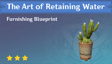 Genshin Impact - How to Get The Art of Retaining Water Furnishing
