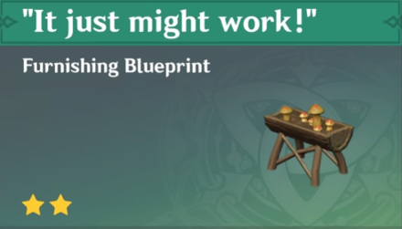 Genshin Impact - How to Get "It just might work!" Furnishing