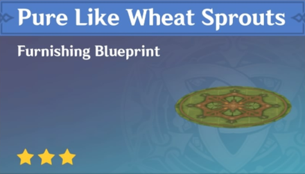 Genshin Impact - How to Get Pure Like Wheat Sprouts Furnishing