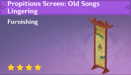 Genshin Impact - How to Get Propitious Screen: Old Songs Lingering Furnishing