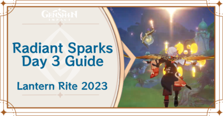 Genshin Impact - Radiant Sparks Day 3 Guide for Iridescent Moonlight