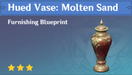 Genshin Impact - How to Get Hued Vase: Molten Sand Furnishing