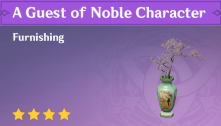Genshin Impact - How to Get A Guest of Noble Character Furnishing