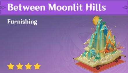 Genshin Impact - How to Get Between Moonlit Hills Furnishing