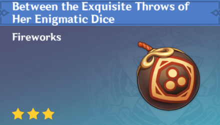 Genshin Impact - How to Get Between the Exquisite Throws of Her Enigmatic Dice and Effects