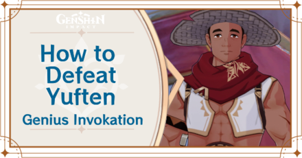Genshin Impact How to Defeat Yuften in Genius Invokation Duel