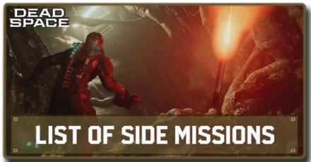 Dead Space Remake - List of Side Missions