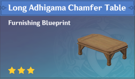 Genshin Impact - How to Get Long Adhigama Chamfer Table Furnishing